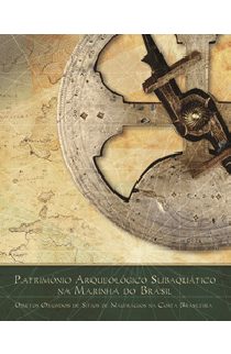 PATRIMÔNIO ARQUEOLÓGICO SUBAQUÁTICO NA MARINHA DO BRASIL