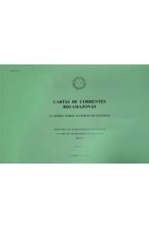 CARTAS DE CORRENTES DE MARÉ - RIO AMAZONAS - DA BARRA NORTE AO PORTO DE SANTANA