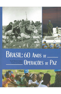 BRASIL: 60 ANOS DE OPERAÇÕES DE PAZ