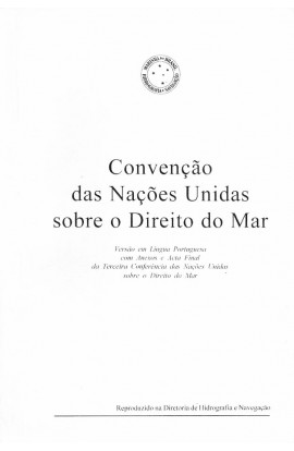 CONVENÇÃO DAS NAÇÕES UNIDAS SOBRE O DIREITO DO MAR