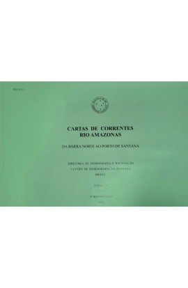 CARTAS DE CORRENTES DE MARÉ - RIO AMAZONAS - DA BARRA NORTE AO PORTO DE SANTANA