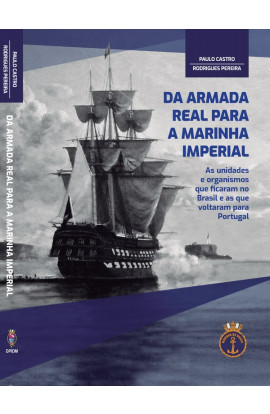 DA ARMADA REAL PARA A MARINHA IMPERIAL