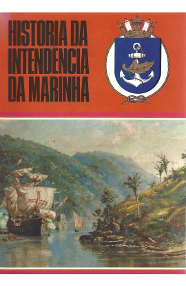 HISTÓRIA DA INTENDÊNCIA NA MARINHA (1500-1800)