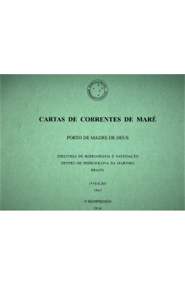 CARTAS DE CORRENTES DE MARÉ - PORTO DE MADRE DE DEUS