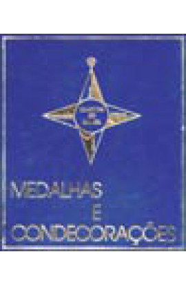MEDALHAS E CONDECORAÇÕES
